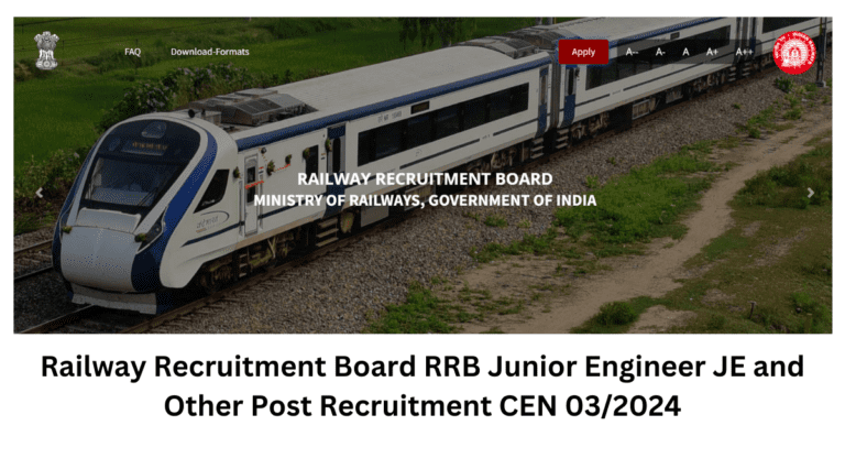 Railway Recruitment Board RRB Junior Engineer JE and Other Post Recruitment CEN 032024