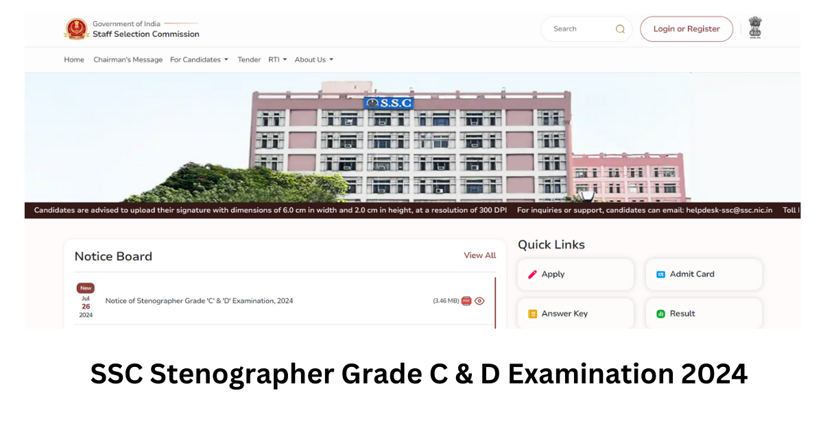 SSC Stenographer Grade C & D Examination 2024