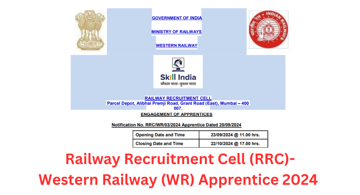 Railway Recruitment Cell (RRC)- Western Railway (WR) Apprentice 2024 Online Form