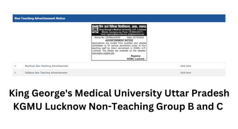 King George's Medical University Uttar Pradesh KGMU Lucknow Non-Teaching Group B and C Recruitment