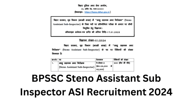 BPSSC Steno Assistant Sub Inspector ASI Recruitment 2024