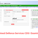 UPSC Combined Defence Services Exam First 2025 (CDS I 2025)